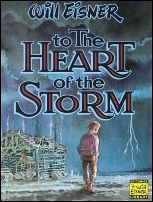 To the Heart of the Storm