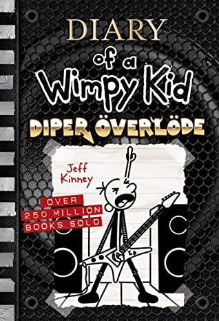 Diary of a Wimpy Kid #17 Diper Överlöde