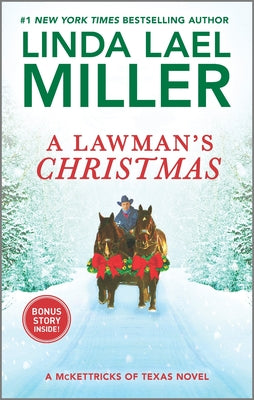 Miller, Linda Lael: Lawman's Christmas, A (McKettricks #14)