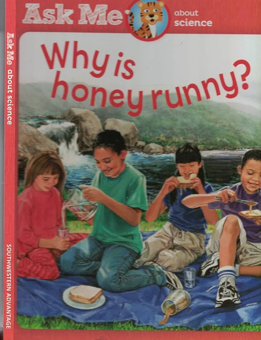 Why is Honey Runny - Ask Me about Science
