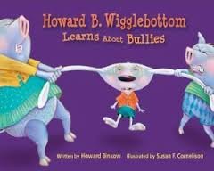 Howard B. Wigglebottom Learns about Bullies