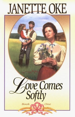 Love Comes Softly #1 Love Comes Softly  Janette Oke