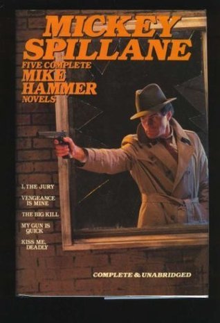 Five Complete Mike Hammer Novels