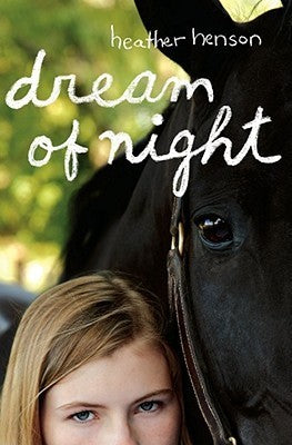 Dream of Night  Heather Henson