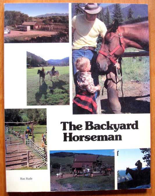The Backyard Horseman