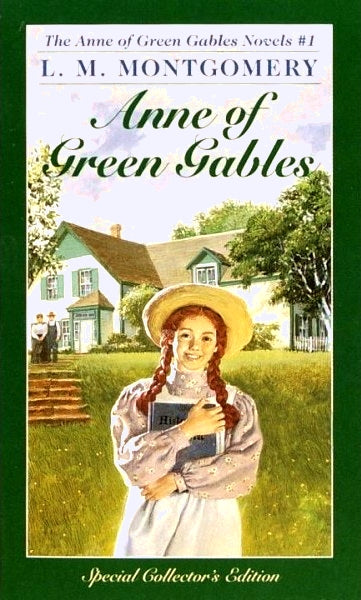 Anne of Green Gables #1 Anne of Green Gables  L.M. Montgomery