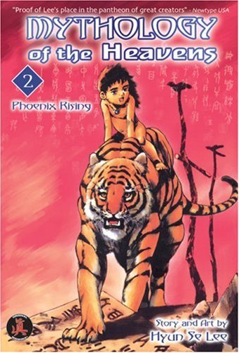 Mythology of the Heavens 2: Phoenix Rising Hyun Se Lee