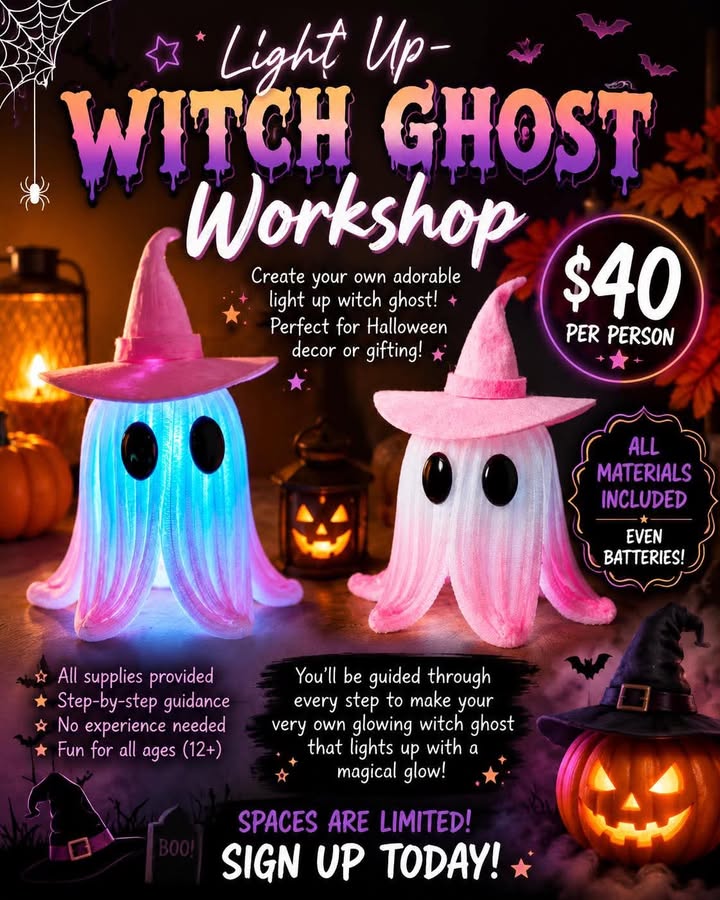 Light-Up Witch Ghost Workshop October 9th