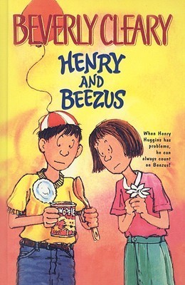 Henry and Beezus Beverly Cleary