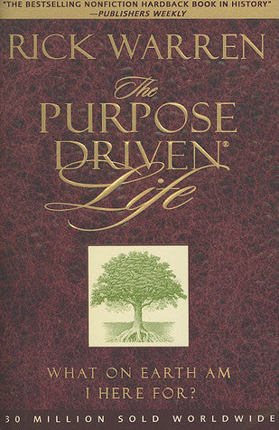 Purpose Driven Life