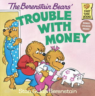 The Berenstain bears trouble with money