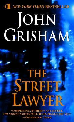 Grisham, John: Street Lawyer, The