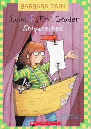 Junie B. Jones #23: Shipwrecked