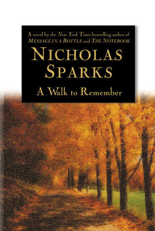 Sparks, Nicholas: Walk to Remember, A