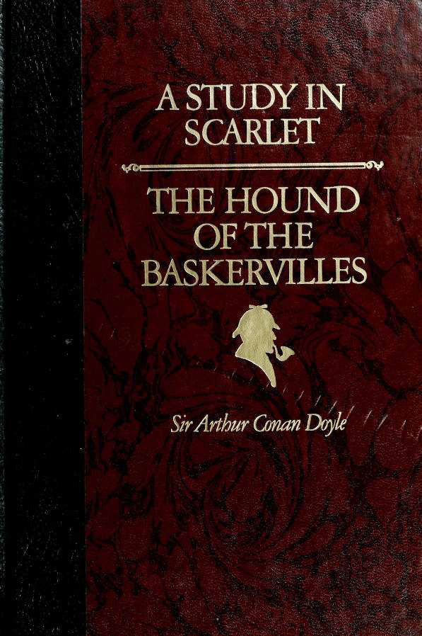 A Study in Scarlet/The Hound of the Baskervilles