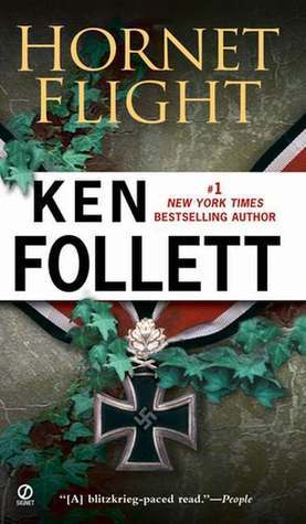 Hornet Flight  Ken Follett