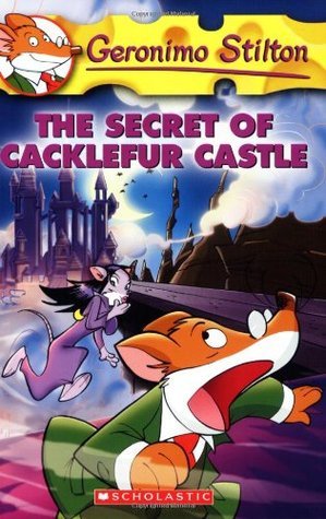 The Secret of Cacklefur Castle (Geronimo Stilton #22)