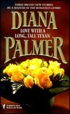 Palmer, Diana: Love with a Long, Tall Texan (Long, Tall Texans #17.5)