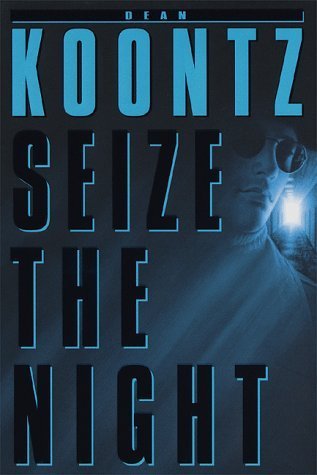 Moonlight Bay #2 Seize The Night  Dean Koontz