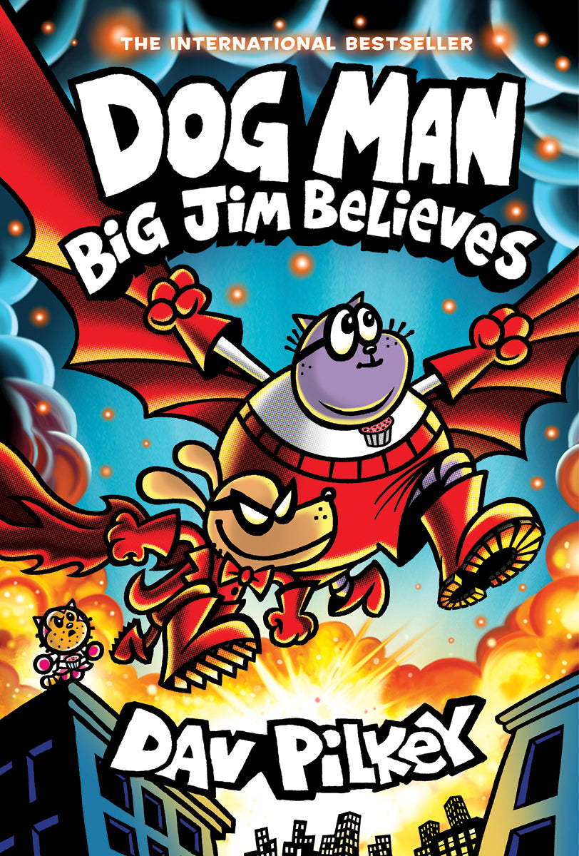 Dog Man: Big Jim Believes: A Graphic Novel (Dog Man #14): From the Creator of Captain Underpants