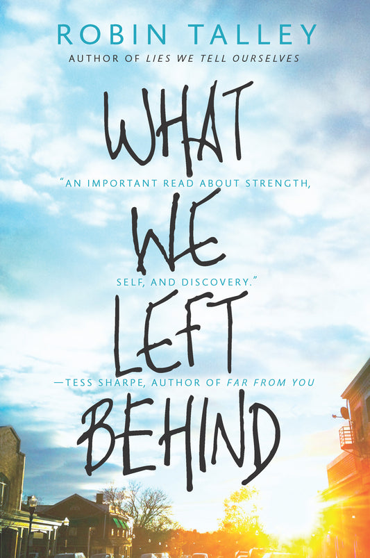 What We Left Behind
