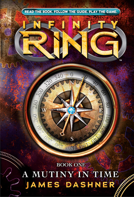 Infinity Ring Book 1: A Mutiny in Time