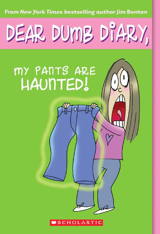 My Pants Are Haunted (Dear Dumb Diary #2)
