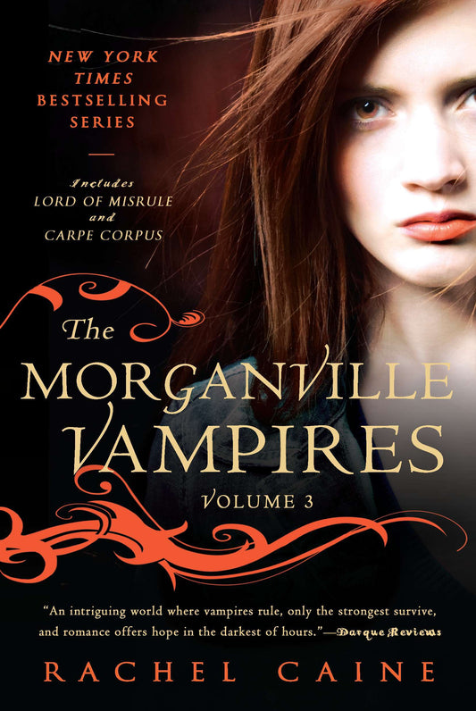 The Morganville Vampires, Volume 3