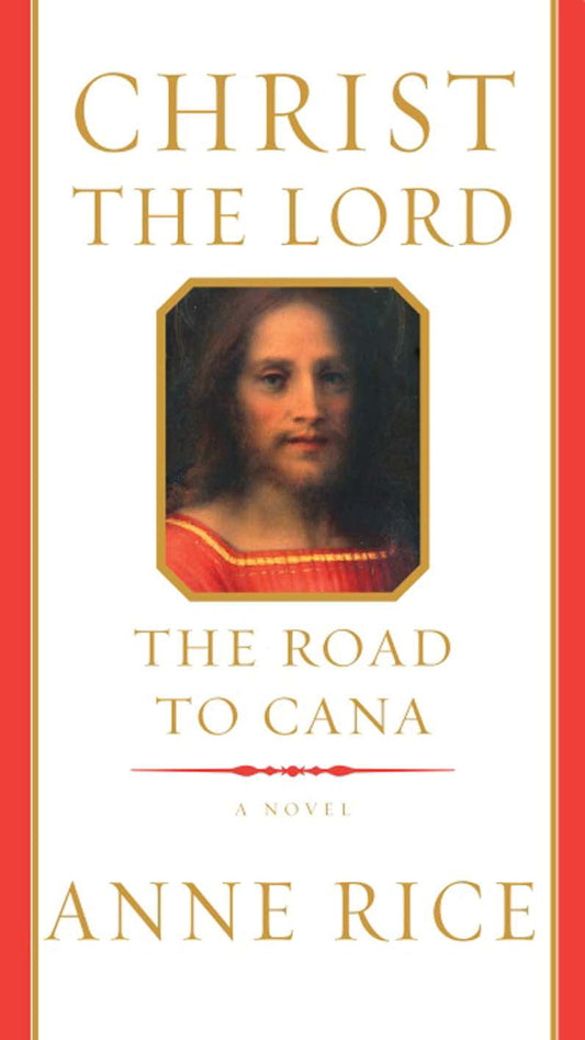 Christ the Lord: The Road to Cana