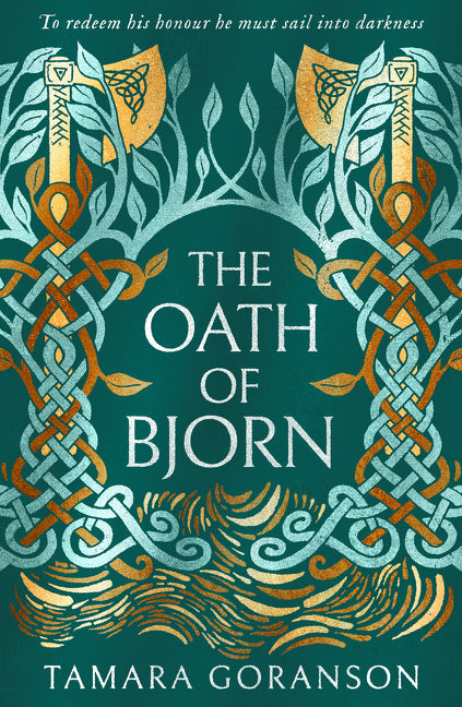 The Oath of Bjorn (The Vinland Viking Saga, Book 3)