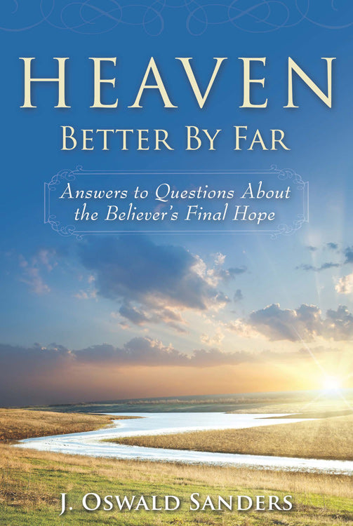 Heaven: Better By Far