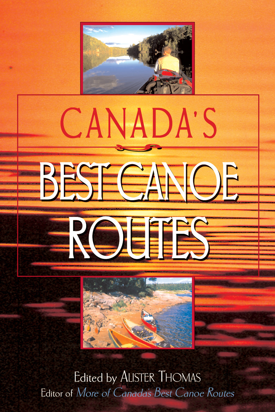 Canada's Best Canoe Routes