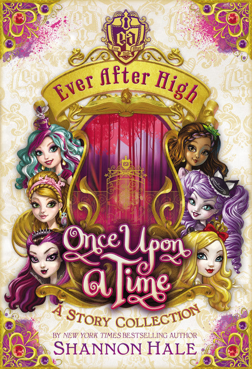 Ever After High: Once Upon a Time