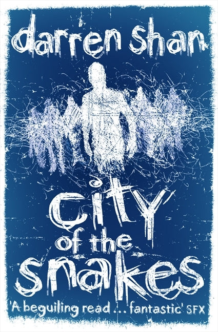 City of the Snakes (The City Trilogy, Book 3)