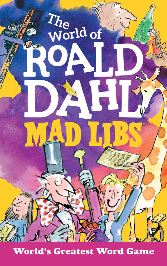 The World of Roald Dahl Mad Libs