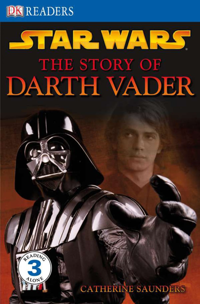 DK Readers L3: Star Wars: The Story of Darth Vader