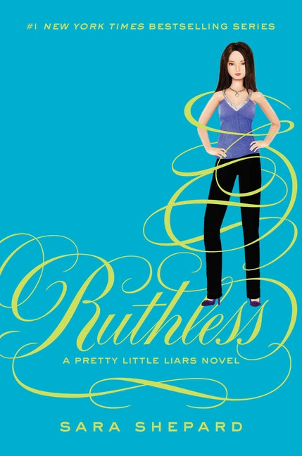 Pretty Little Liars #10: Ruthless