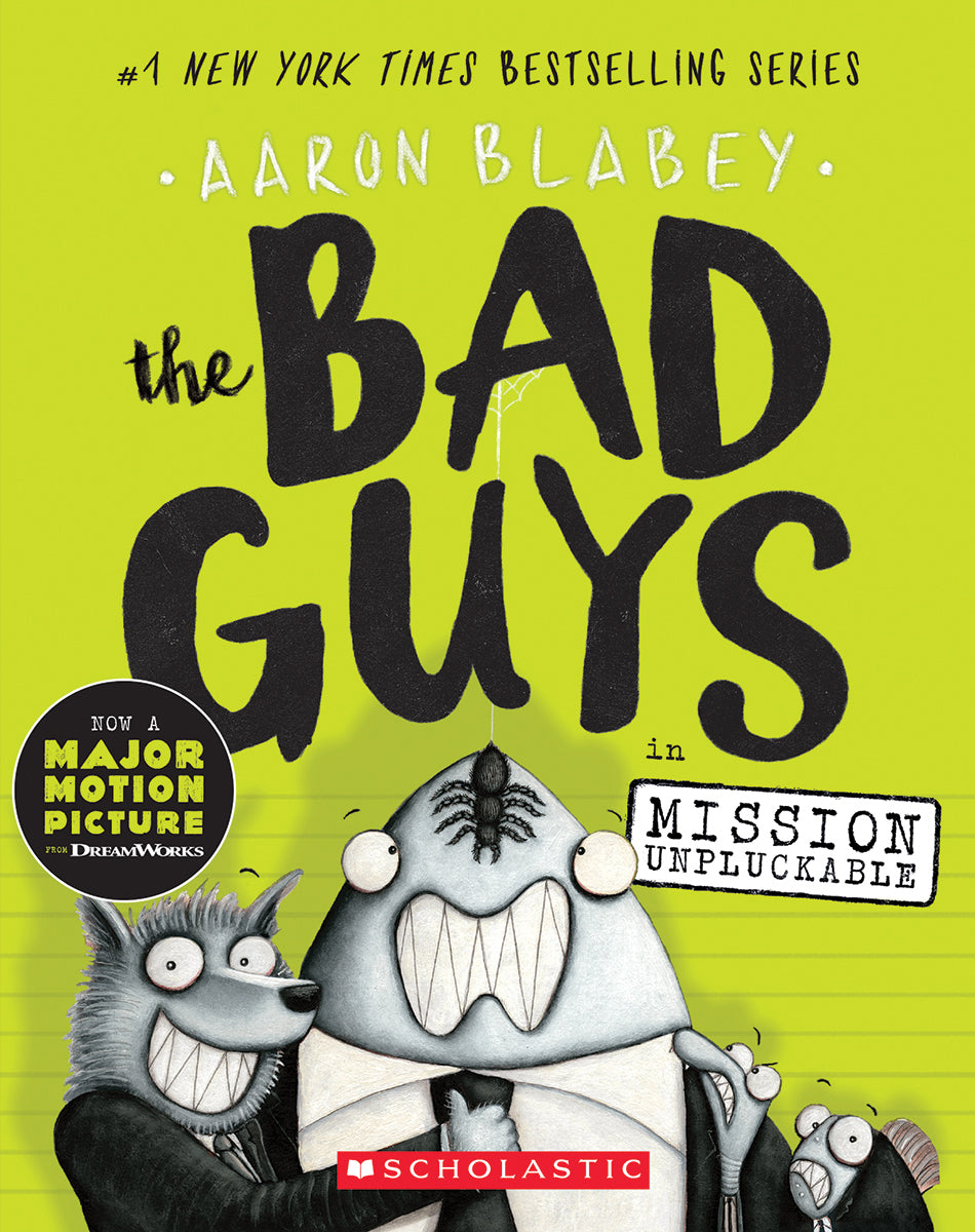 The Bad Guys in Mission Unpluckable (The Bad Guys #2)