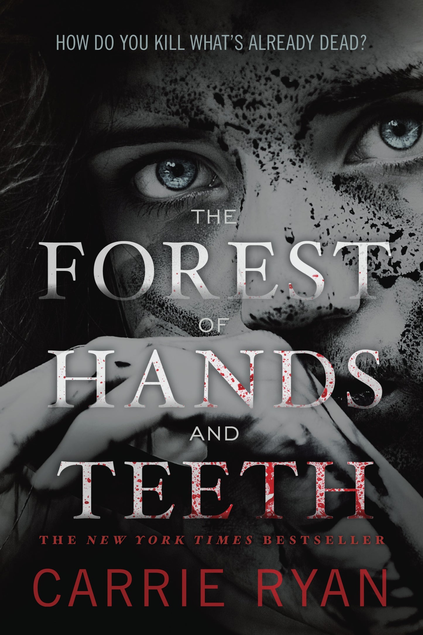 The Forest of Hands and Teeth