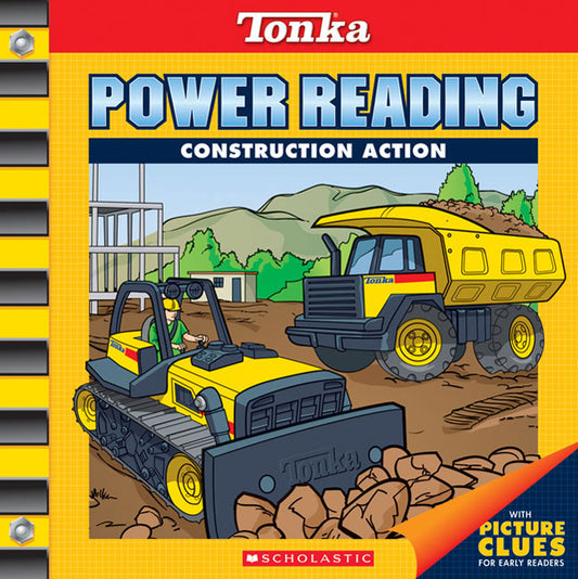 Tonka Power Reading #1: Construction Action