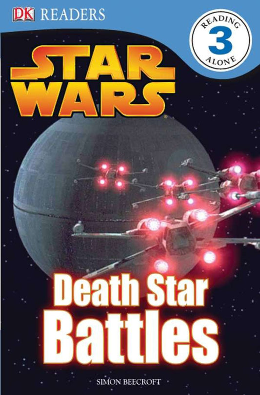 DK Readers L3: Star Wars: Death Star Battles