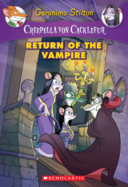 Return of the Vampire (Creepella von Cacklefur #4)