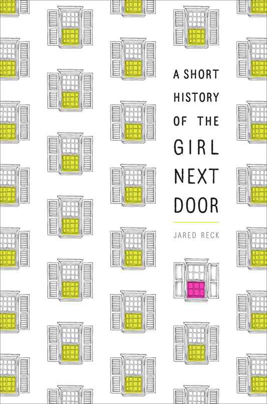 A Short History of the Girl Next Door