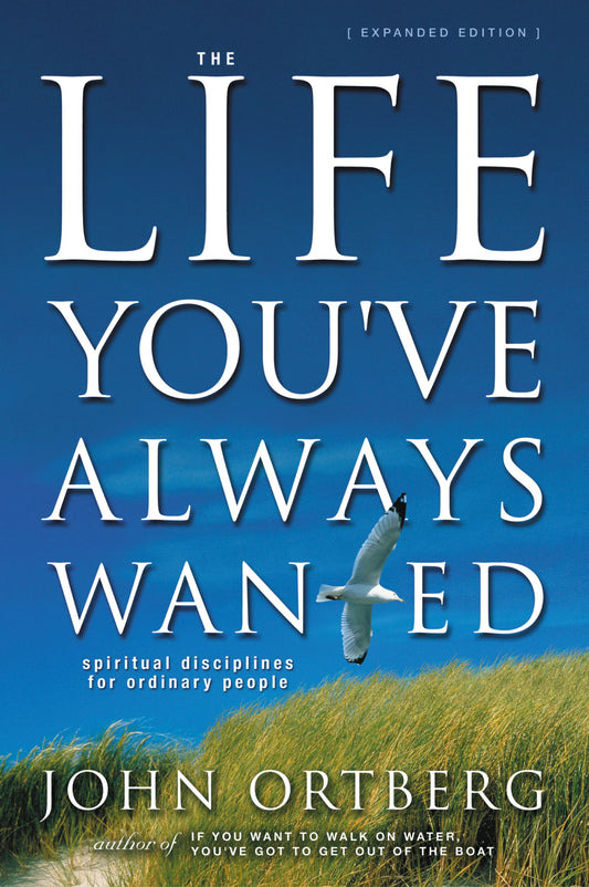 The Life You've Always Wanted