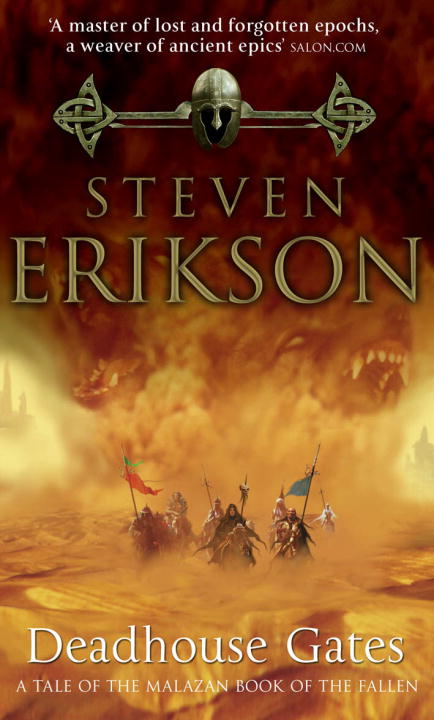 Deadhouse Gates (Malazan Book 2)