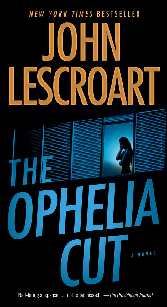 The Ophelia Cut