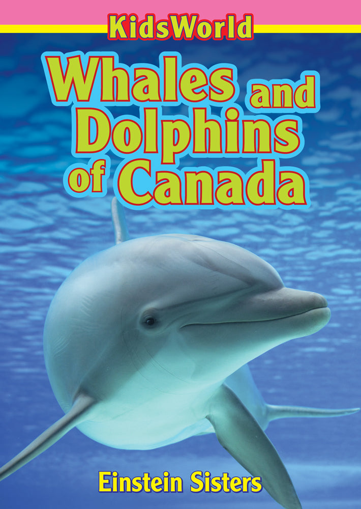 Whales and Dolphins of Canada