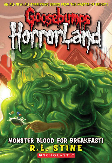 Monster Blood For Breakfast! (Goosebumps HorrorLand #3)