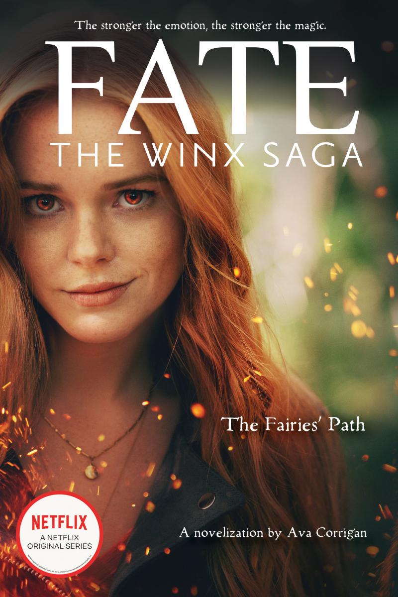 The Fairies' Path (Fate: The Winx Saga Tie-in Novel) (Media tie-in)