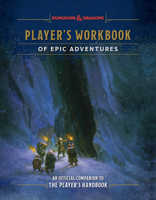 Player's Workbook of Epic Adventures (Dungeons &amp; Dragons)